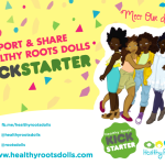 Healthy Roots Dolls: Dolls Made for Your Black Child